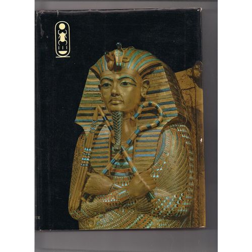 Vie Et Mort D'un Pharaon Toutankhamon.