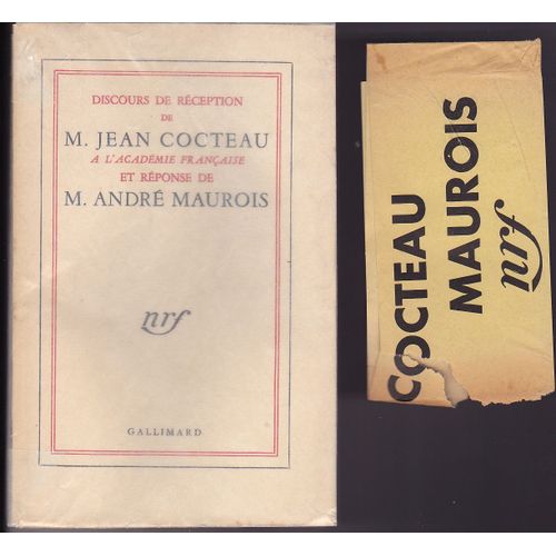 Discours De Réception À L'académie Française, Et Réponse De M. André Maurois.