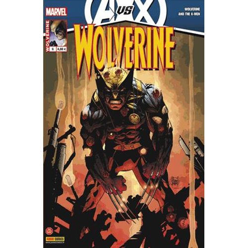 Wolverine Tome 6 - Avengers Vs X-Men