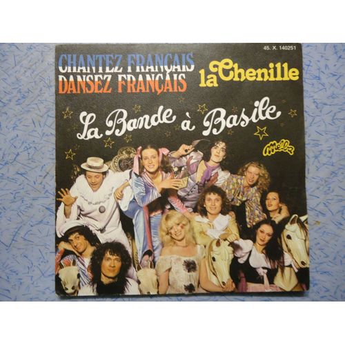Chantez Francais Dansez Francais La Chenille