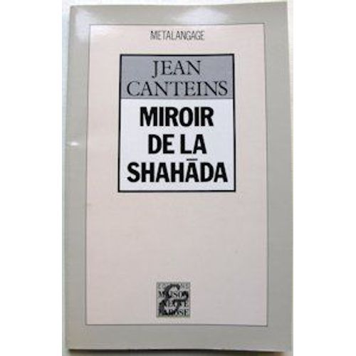 Miroir De La Shahada