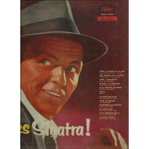 Este Es Sinatra ! (Pressage Argentine) : Tengo El Mundo En Un Hilo, Tres Monedas En La Fuente, Amor Y Casamiento, Lluvia, La Chica Que Se Fue, Mi Unico Amor, La Dulce Trampa, .........................