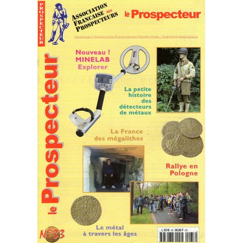Le Prospecteur N° 33 : La France Des Mégalithes