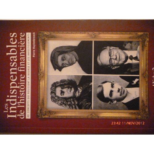 Les Indispensables De L'histoire Financière