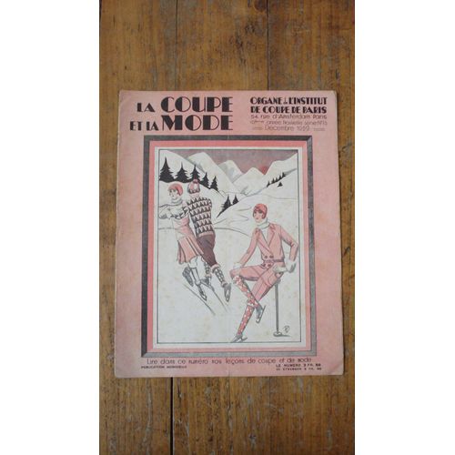 Ancienne Revue Mode "La Coupe Et La Mode N°15",1929.