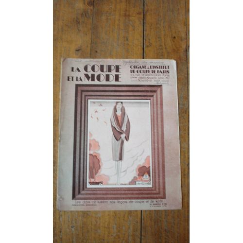 Ancienne Revue Mode "La Coupe Et La Mode N°2",1928.