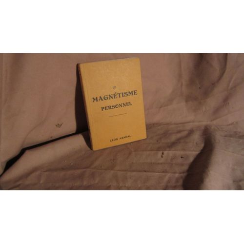 Le Magnétisme Personnel