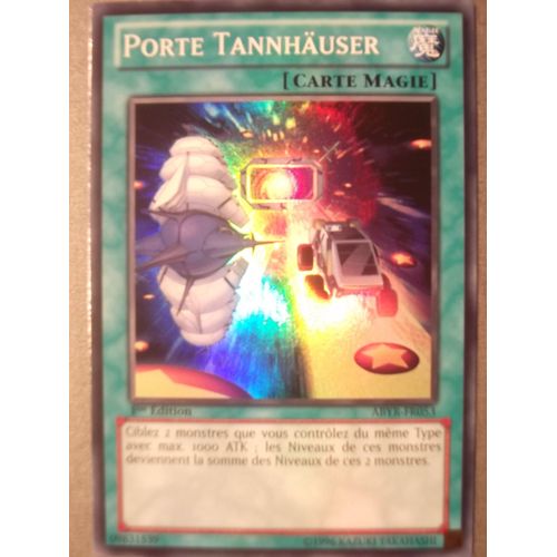 Carte Yu-Gi-Oh Porte Tannhauser Abyr-Fr053 Super Rare 1ère Éd