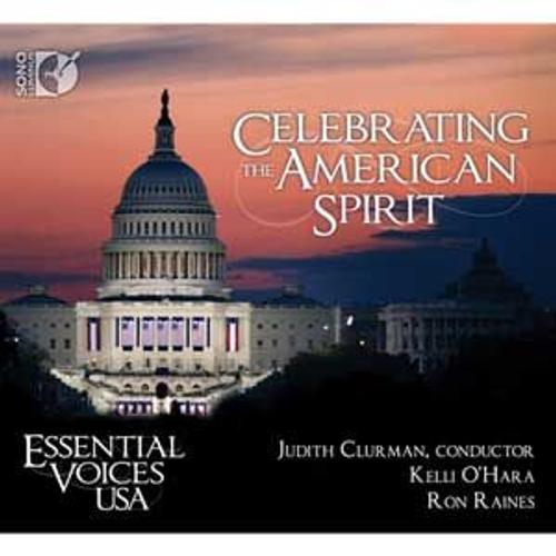 Essential Voices Usa : Celebrating The American Spirit