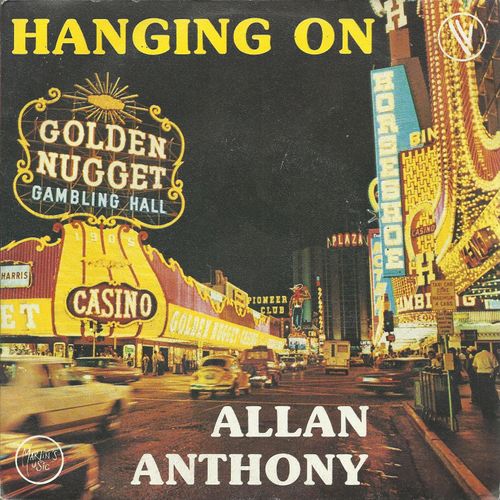 Hanging On (A. Anthony - R. West) 4'30  /  On The Rock (A. Anthony) 4'25