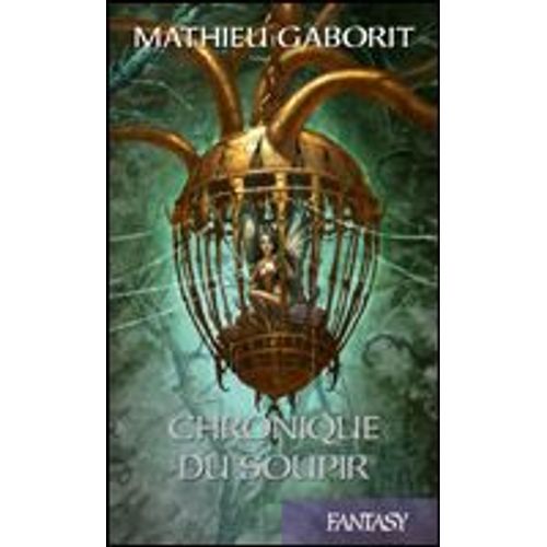 Chronique Du Soupir