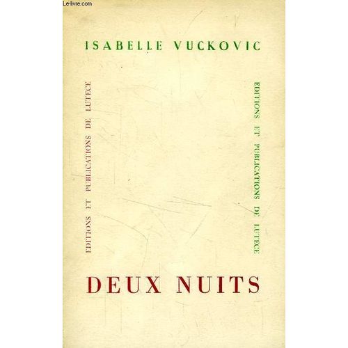 Deux Nuits