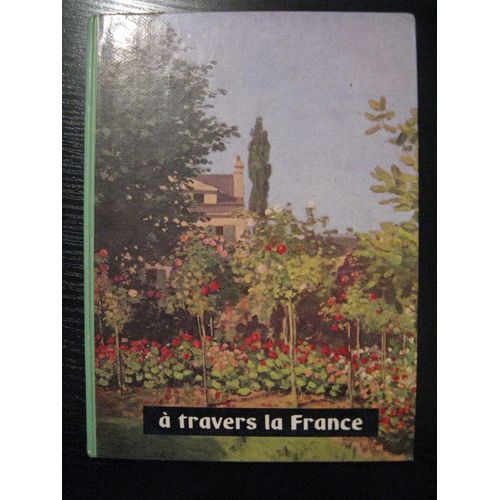 A Travers La France, Lecture, Cm1, Classe De 8e