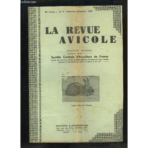 La Revue Avicole N°11 - 46e Année. Accompagné De Son Supplément Règlement Et Programme De La 72e Exposition Internationale D'animaux De Basse-Cour, D'oiseaux De Cage Et De Volière ...