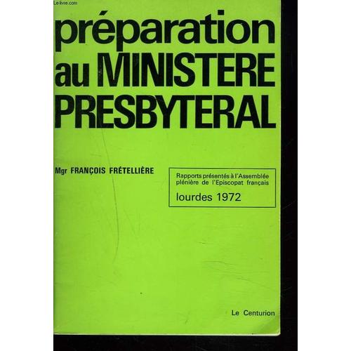 Preparation Au Ministere Presbyteral.