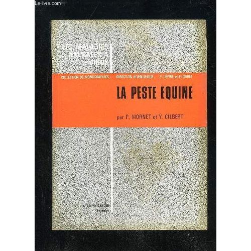 Les Maladies Animales A Virus - La Peste Equine