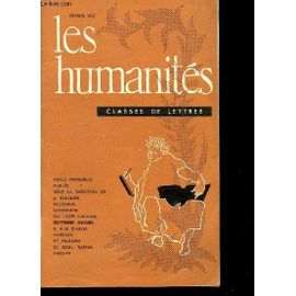 Les Humanites / Classes De Lettres / Revue Mensuelle - N°323 -  Fevrier 1957 / Dissertation Philospohique Par P. Guerin - Version Grecque Par G.Soury - Version Latine Par P. Cabanis - ...