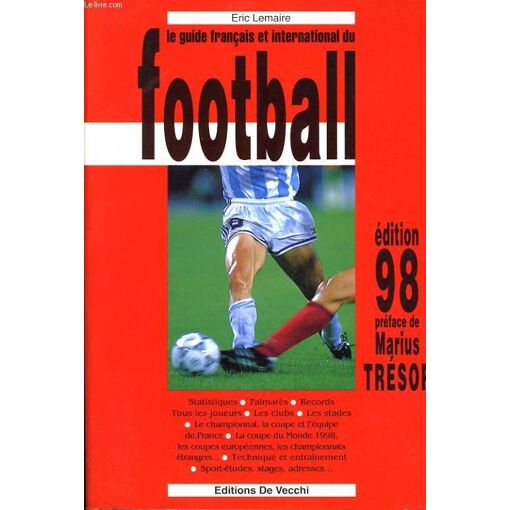 Le Guide Français Et International Du Football 2004 - Livre En Bon état