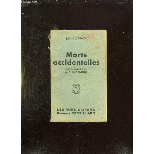 Morts Accidentelles.