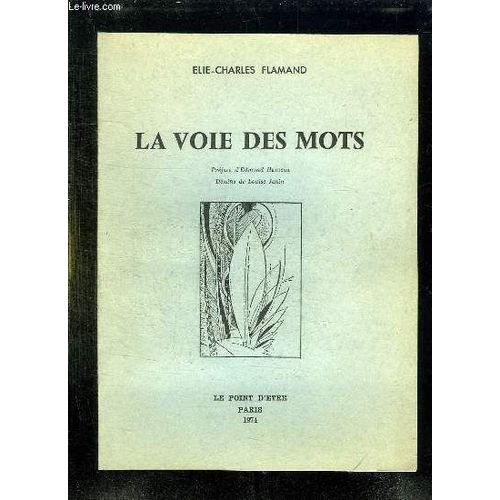 La Voie Des Mots.