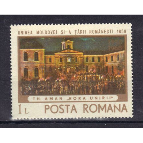 Roumanie 1968 : Cinquantenaire Du Rattachement De La Transylvanie : La Ronde De L'union, De Th. Aman (Union De La Moldavie Et De La Valachie, 1859) - Timbre Neuf *