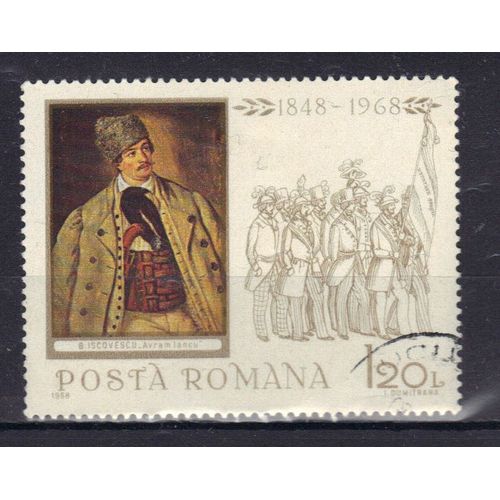 Roumanie 1968 : 120è Anniversaire De La Révolution De 1848 : Portrait : Avram Jancu, Par B. Iscovescu - Timbre Oblitéré
