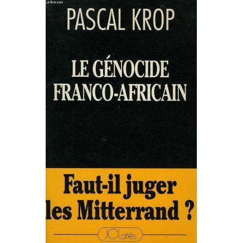 Le Génocide Franco-Africain