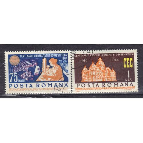 Roumanie 1964 : Centenaire De L'université De Bucarest (Vue De L'amphithéâtre) / Centenaire De La Caisse D'epargne - Série De 2 Timbres Oblitérés