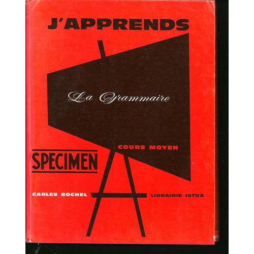 J'apprends La Grammaire, Cours Moyen 1ère Et 2ème Années.