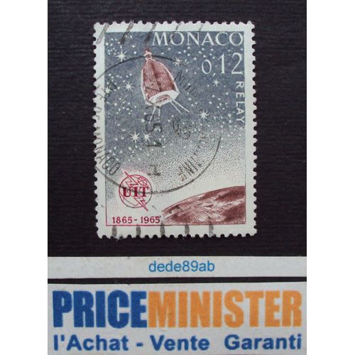 Monaco..Relay : U.I.T. : Organisation.(1865-1965). Oblitéré.
