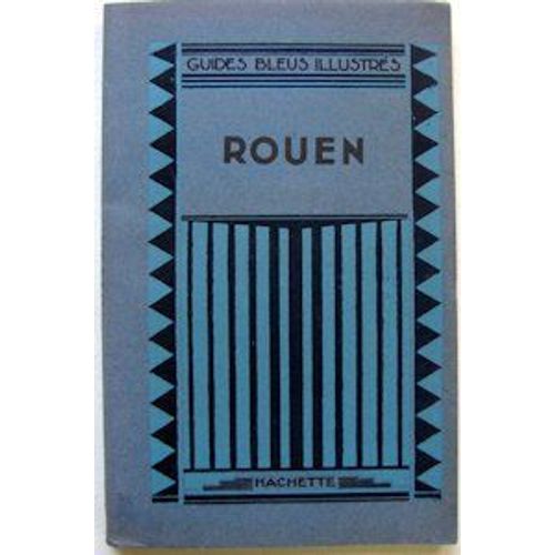 Rouen Guides Bleus Illustrés