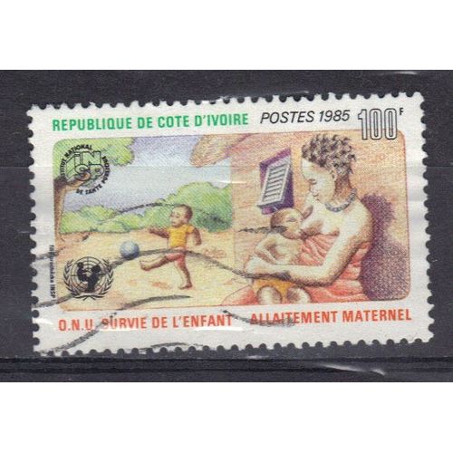 Cote D'ivoire 1985 : Campagne Pour La Survie De L'enfant : Allaitement Maternel - Timbre Oblitéré