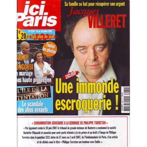 Ici Paris Jacques Villeret 2p/ Jamel Debbouze & Melissa Theuriau 1.5p/ Claire Chazal 1p/ Eric Dane 1p/ Claude Pompidou 2p/ Aguilera 1/2p/ Tony Parker & Eva Longoria 1.5p/ Sylvie Vartan 1.5p/ Karine Ferri ( Gregory Lemarchal ) 1p/  3236