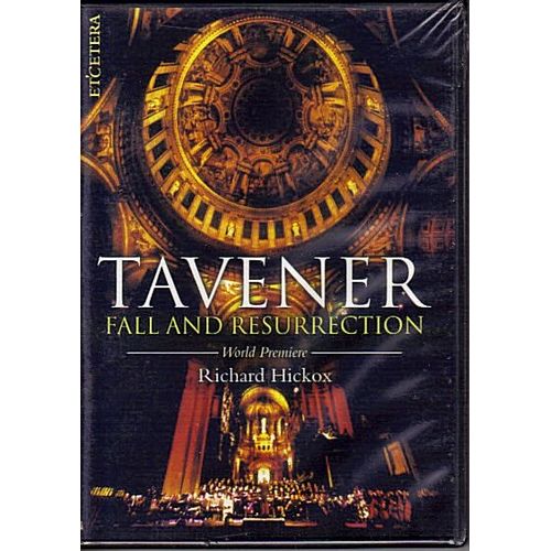 Tavener - Fall And Resurrection