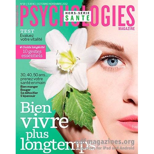 Psychologies Magazine Hors-Série Santé N°19: Bien Vivre Plus Longtemps