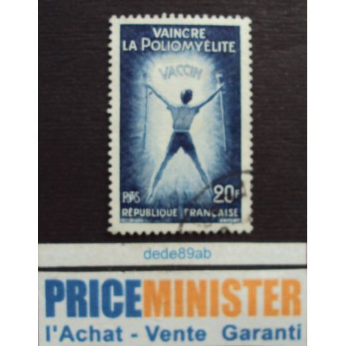 France..Vaincre La Poliomyélite "Vaccin".  Oblitéré.
