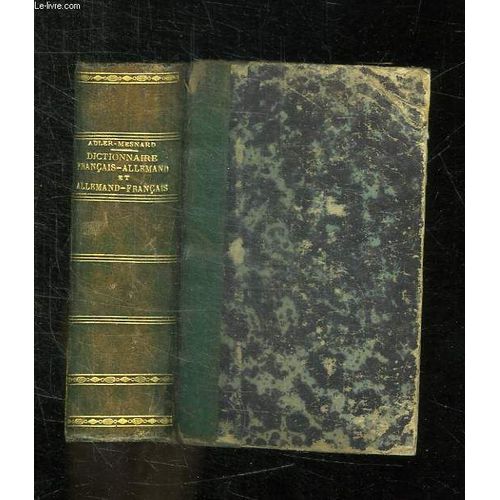 Nouveau Dictionnaire Francais Allemand Et Allemand Francais.