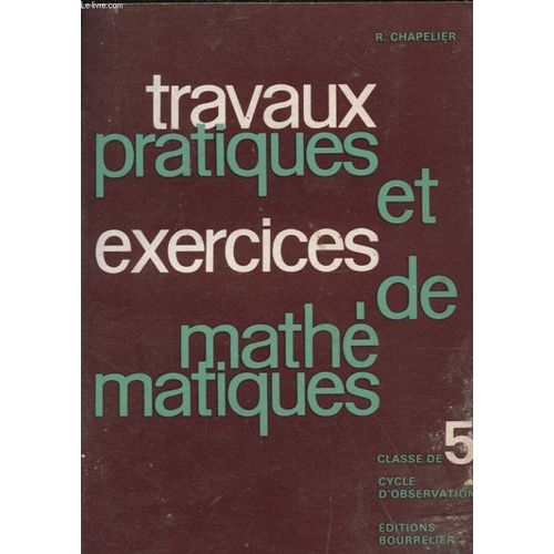 Travaux Pratiques Et Exercices De Mathematiques Classe De 5e
