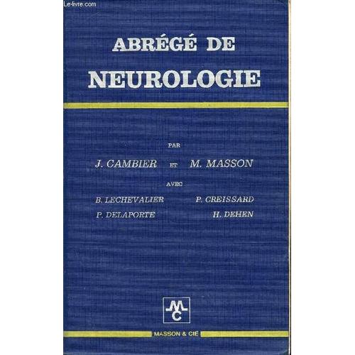 Abreges De Neurologie.