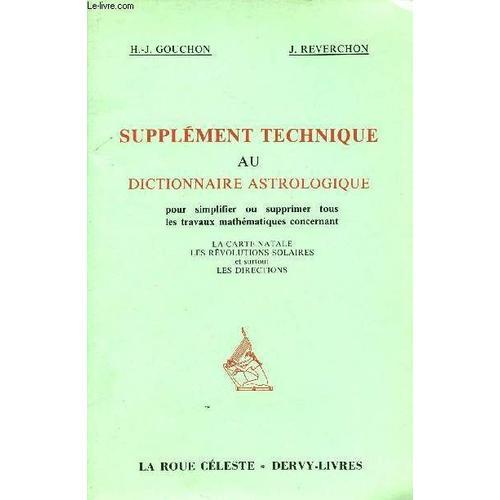 Supplement Technique Au Dictionnaire Astrologique