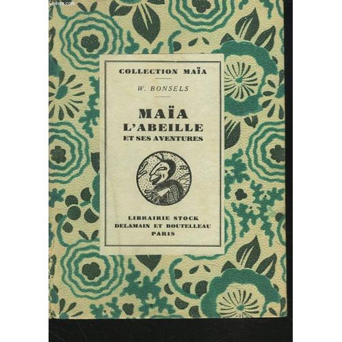 Maïa L'abeille Et Ses Aventures
