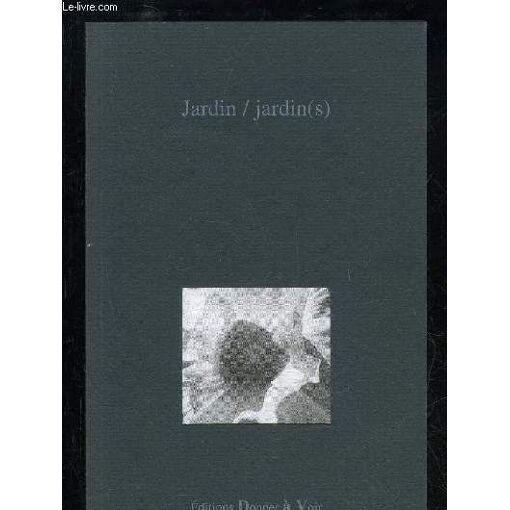 Jardin-Jardins