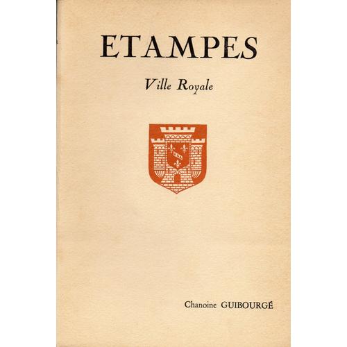 Étampes - Ville Royale