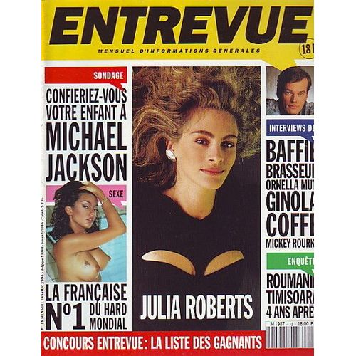 Entrevue Julie Roberts 4p/ Ornella Muti 1p/ Claude Brasseur 2p/ David Ginola 3p/ Tabatha Cash Porno Star Nue 3p/ Mickey Rourke 2p/ Catherine Jacob 3p/ Robert Charlebois 4p/ Chevallier & Laspales 4p/ Michael Jackson 2p/ Madame Claude 4p/  18