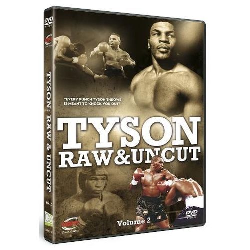 Tyson Raw & Uncut - Volume 2