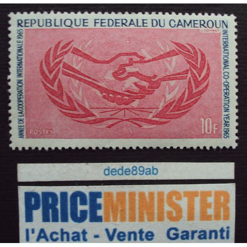 Cameroun..10f Année De La Coopération Internationale 1965. Neuf (Avec Gomme)