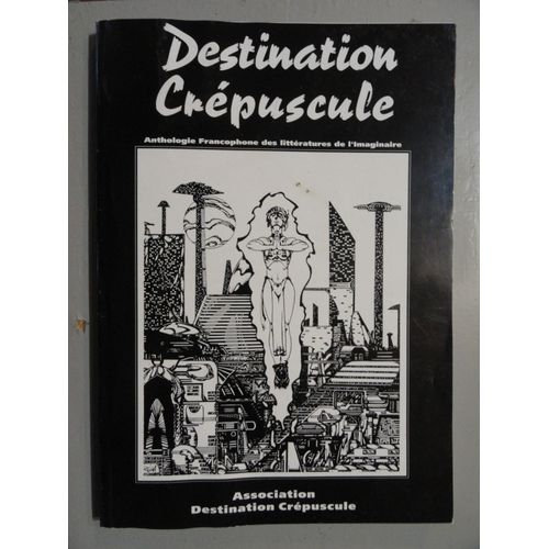 Destination Crépuscule