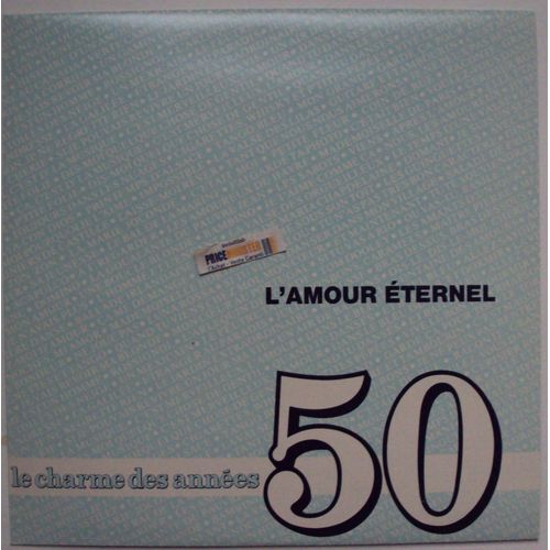 Années 50 " L' Amour Éternel "