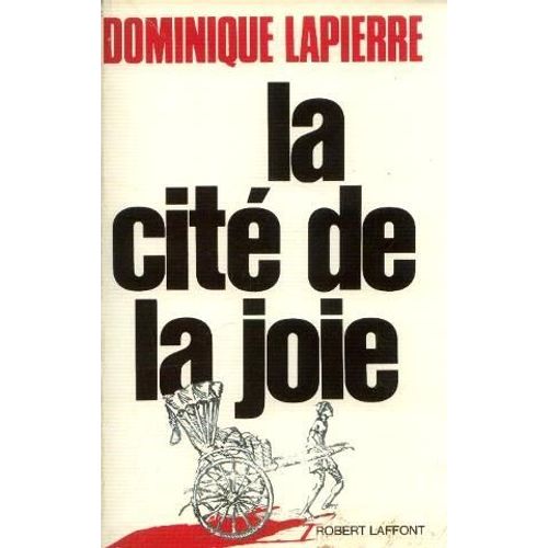 La Cite De La Joie