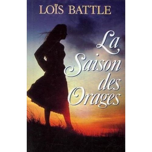La Saison Des Orages